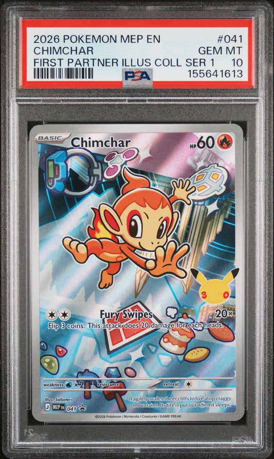 2026 POKEMON MEP EN-ME BLACK STAR PROMO CHIMCHAR #041 FIRST PARTNER ILLUS COLL SER 1 PSA 10