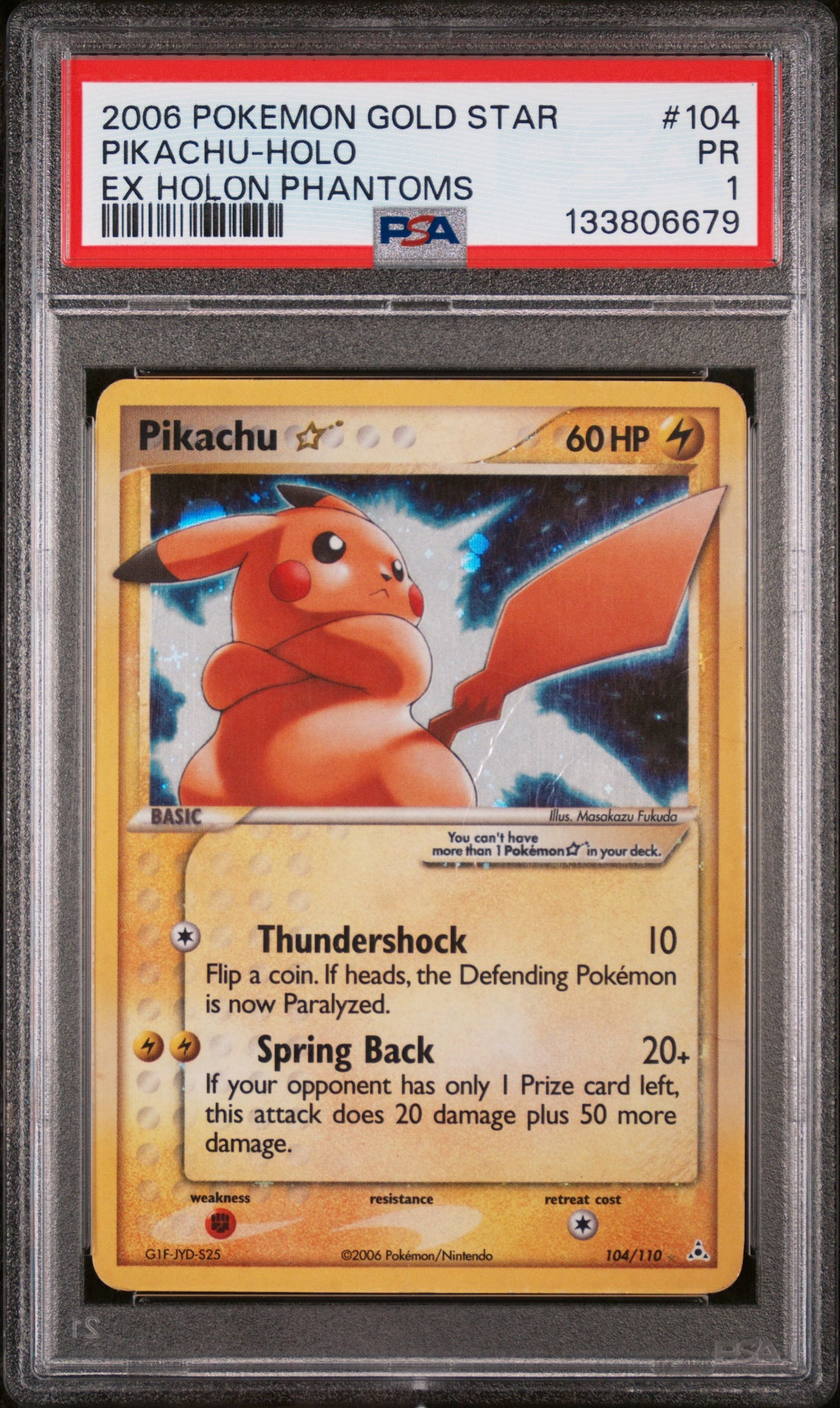 2006 POKEMON EX HOLON PHANTOMS PIKACHU-HOLO #104 EX HOLON PHANTOMS PSA 1