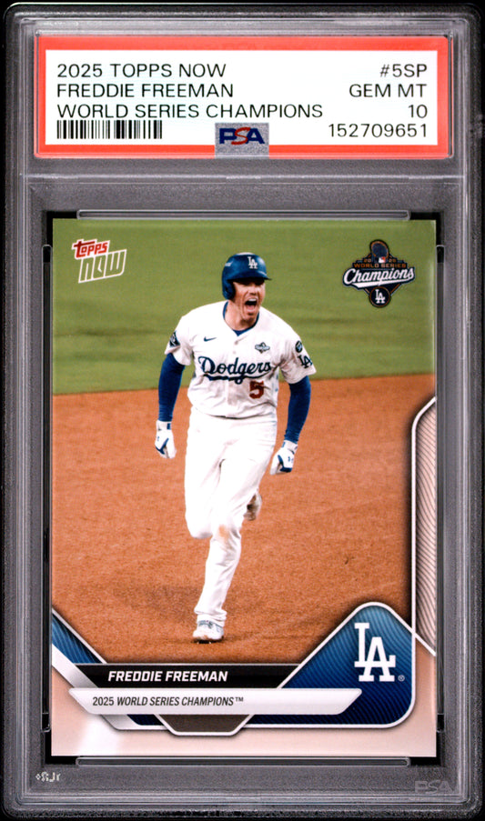 2025 TOPPS NOW LOS ANGELES DODGERS WORLD SERIES CHAMPIONS FREDDIE FREEMAN #5SP PSA 10