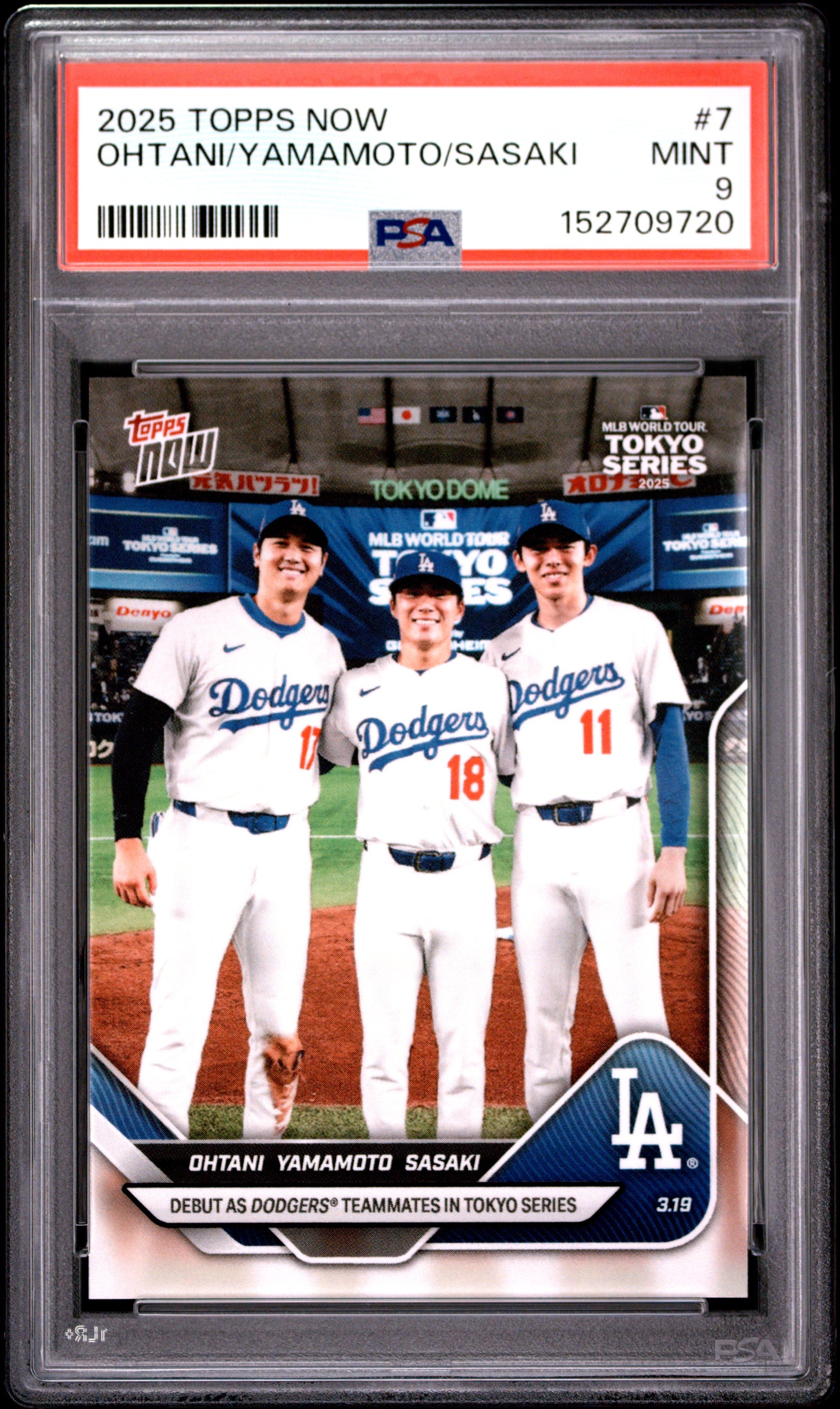 2025 TOPPS NOW OHTANI/YAMAMOTO/SASAKI #7 PSA 9