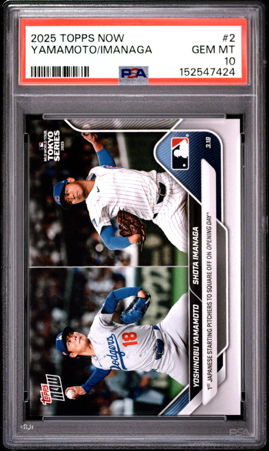 2025 TOPPS NOW YAMAMOTO/IMANAGA #2 PSA 10