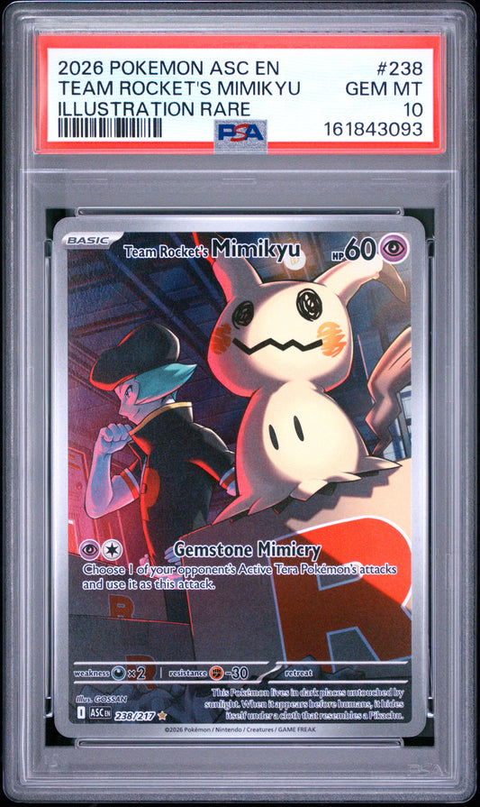 2026 POKEMON ASC EN-ASCENDED HEROES TEAM ROCKET'S MIMIKYU #238 ILLUSTRATION RARE PSA 10