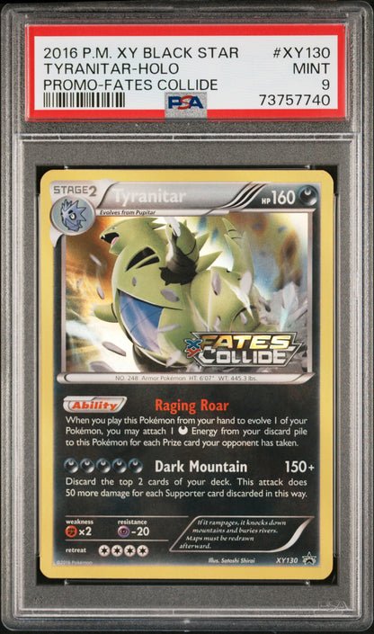 2016 POKEMON XY BLACK STAR PROMO TYRANITAR-HOLO #XY130 PROMO-FATES COLLIDE PSA 9