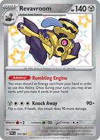 Pokemon,SV: Paldean Fates,Revavroom - 193/091,Holofoil,Shiny Rare,Near Mint