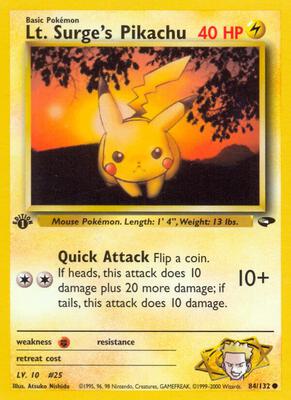 Pokemon,Gym Challenge,Lt. Surge's Pikachu - 084/132,Unlimited,Common,Moderately Played