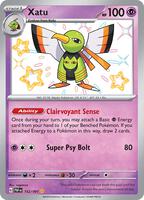 Pokemon,SV: Paldean Fates,Xatu - 152/091,Holofoil,Shiny Rare,Near Mint