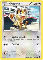 Pokemon,Next Destinies,Meowth - 80/99,Reverse Holofoil,Common,Lightly Played
