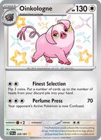 Pokemon,SV: Paldean Fates,Oinkologne - 208/091,Holofoil,Shiny Rare,Near Mint