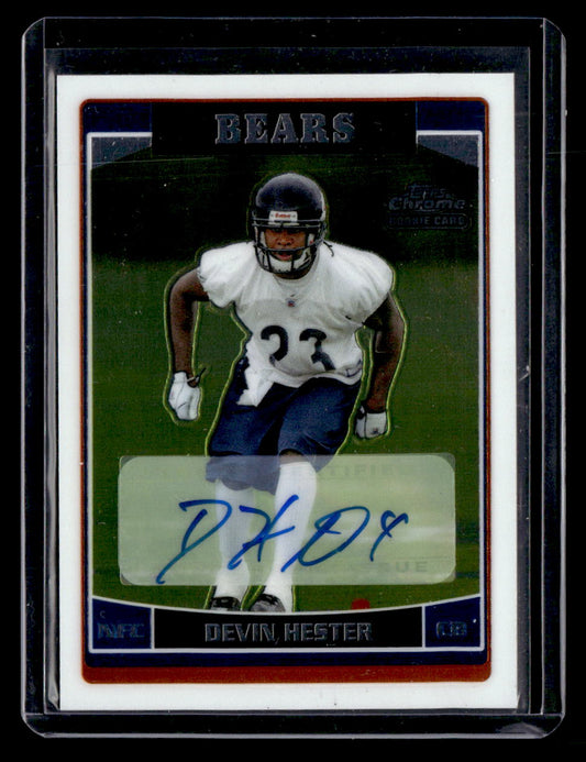 Topps 2006 Topps Chrome,2006 Topps Chrome,Devin Hester - 252,Rookie Autographs