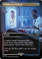 Magic: The Gathering,Universes Beyond: Jurassic World Collection,Permission Denied (Borderless) - 17,Normal,Rare,Moderately Played