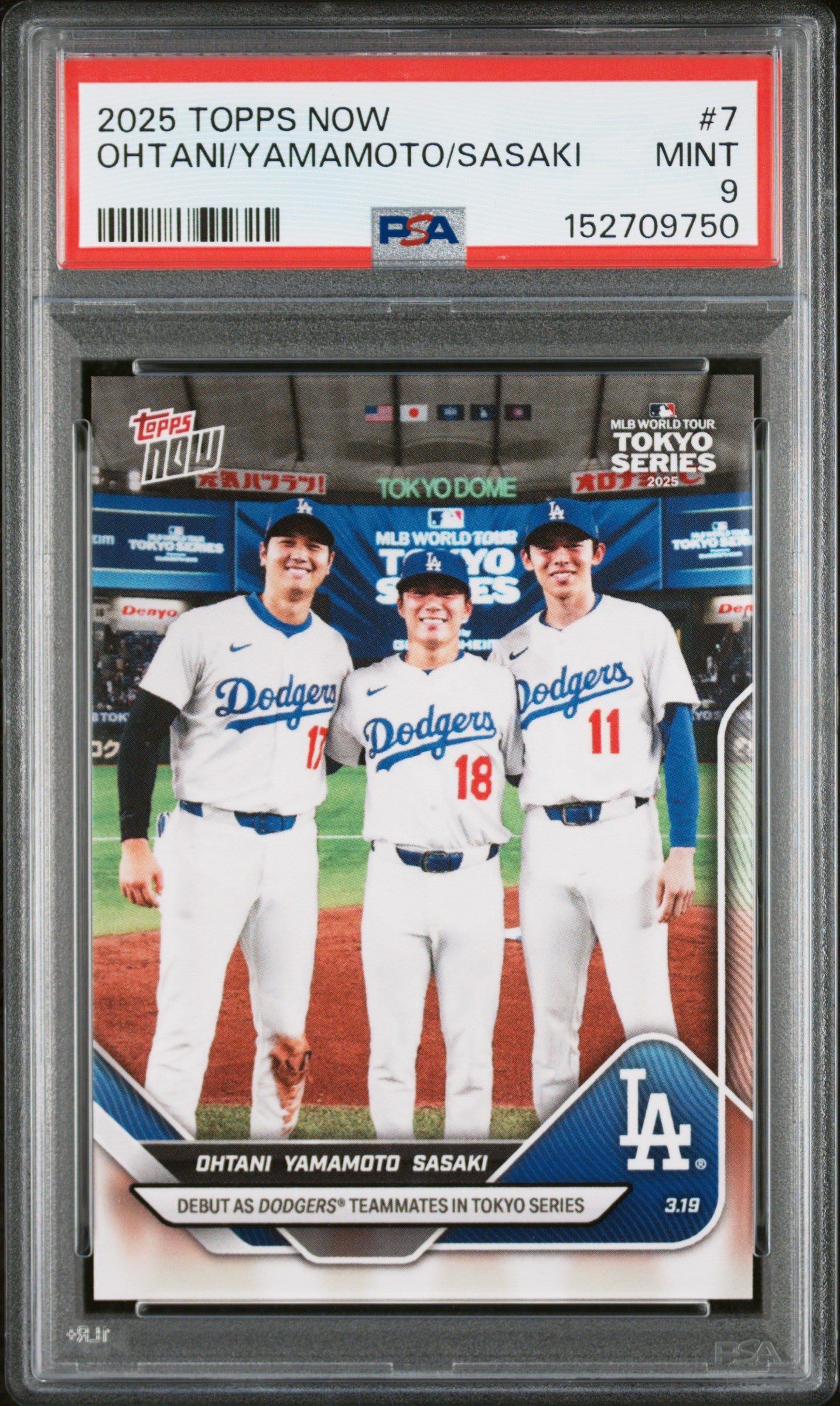 2025 TOPPS NOW OHTANI/YAMAMOTO/SASAKI #7 PSA 9