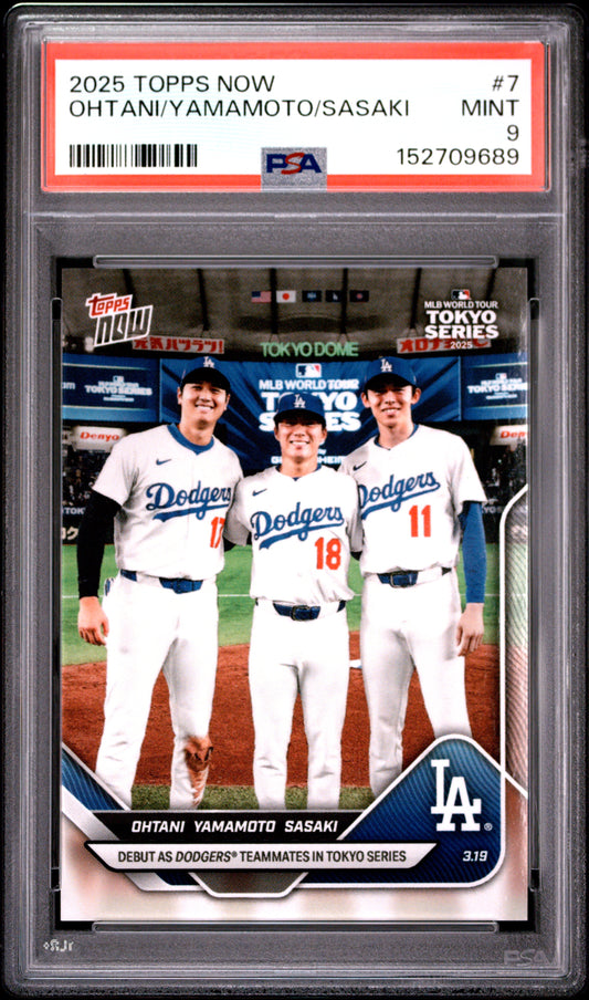 2025 TOPPS NOW OHTANI/YAMAMOTO/SASAKI #7 PSA 9