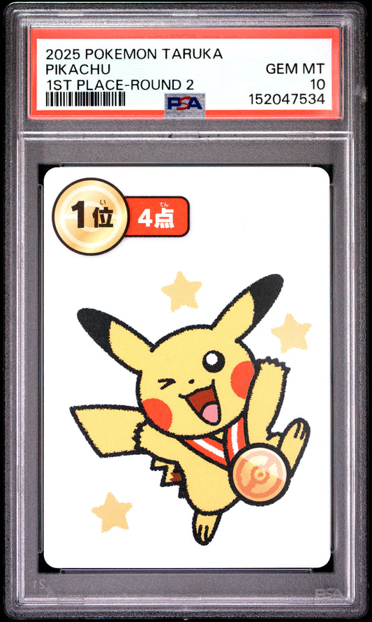 2025 POKEMON TARUKA PIKACHU 1ST PLACE-ROUND 2 PSA 10